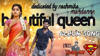 Beatiful queen - love album Official album song | rashmiga mannana | suriya dev |music issaic