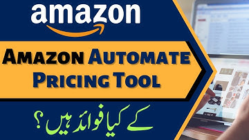 What is Amazon Automate Pricing Tool | Overview of Amazon Automated Pricing Tool | Urdu/Hindi