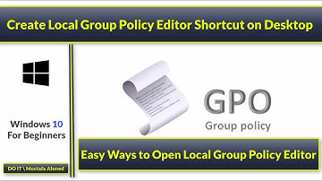 Easy Way To Create Local Group Policy Editor Shortcut on Desktop