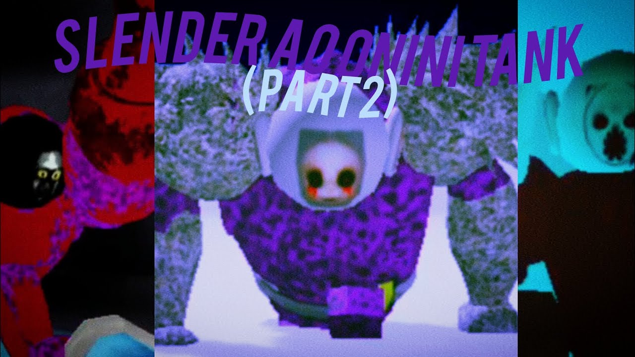 (ROBLOX) Slender Ao onini Tank Demon 3D #3 (SLENDER AO ONI PART 2)