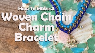 Jewelry DIY: Suede Woven Chain Bracelet DIY Part 2