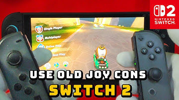 How to connect your OLD Joy Con to Switch 2