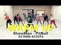 WARM UP - Zumba® - ShowMan Pitbull l Choreography l Cia Art Dance (Coreografia Oficial)
