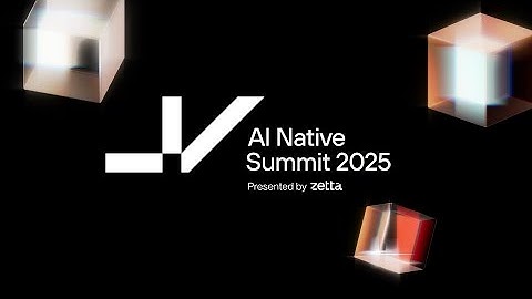 AI Native 2025 Kickoff & Opening Remarks | Mark Gorenberg