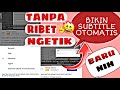CARA MEMBUAT SUBTITLE OTOMATIS DI YOUTUBE KE SEMUA BAHASA || TANPA KETIK