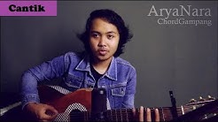 Chord Gampang (Cantik - Kahitna) by Arya Nara (Tutorial)  - Durasi: 3:11. 