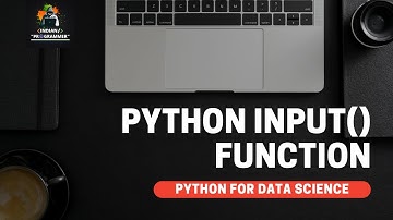 Python For Data Science - Python Input Function (Hindi) | Indian Programmer