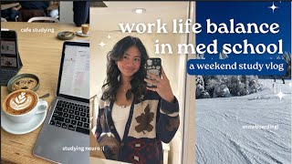 A productive weekend in my life | Finding work-life balance in med school