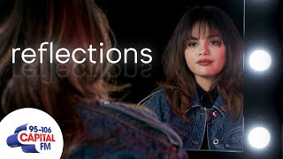 Selena Gomez Opens Up About Being In Love | Reflections | Capital