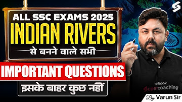Indian River System for SSC CGL | Indian River System for SSC Exams by Varun Sir