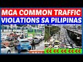 Mga COMMON TRAFFIC VIOLATIONS Sa Pilipinas