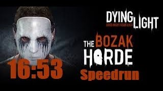 Dying Light: Bozak Horde - Duo Speedrun OLD World Record (16:53)