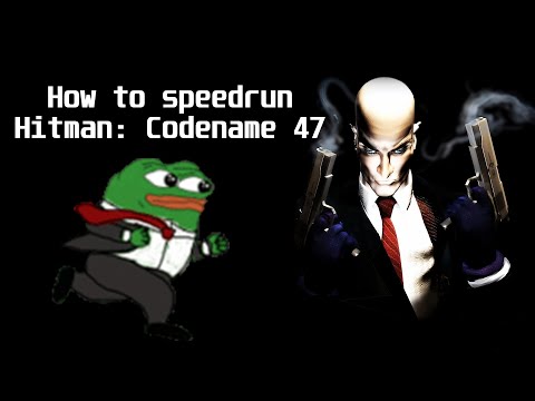 [GUIDE] Как спидранить Hitman: Codename 47