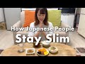 Why Japanese People Stay Slim｜My Daily Habits in Japan 🇯🇵