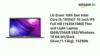 LG Gram 10th Gen Intel Core i5-1035G7 15-inch IPS Full HD (1920X1080) Thin and Light Laptop (8GB/256