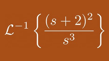 Inverse Laplace Transform of (s + 2)^2/s^3