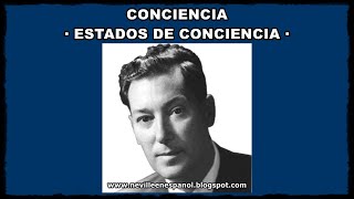 CONCIENCIA - ESTADOS DE CONCIENCIA (Neville Goddard)