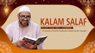 Kalam Salaf | Sifat Wali Allah yang Sesungguhnya | Habib Taufiq Assegaf