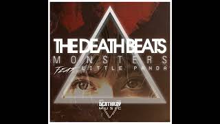 THE DEATH BEATS -  "Monsters" (Feat. Little Panda)