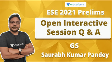 ESE 2021 Prelims| Open Interactive Session Q & A | GS | Saurabh Kumar Pandey