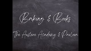 Baking & Books: The Austere Academy & Pavlova