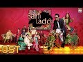 Watch Barfi Laddu OST | Singer: Jabir Abbas & Komal Rizvi | ARY Digital Online In Hd