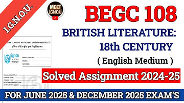 BEGC 108 Solved Assignment 2024-25 // British Literature: 18th Century // #begc108_assignment #begc