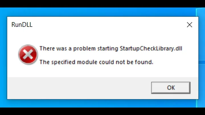 Fix Startup Error StartupCheckLibrary.dll There was Problem Starting StartupCheckLibrary.dll
