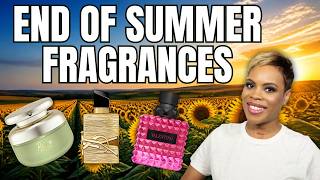 End Of Summer Fragrances