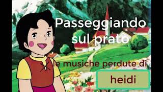 Heidi le musiche perdute \