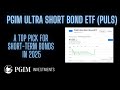 PGIM Ultra Short Bond ETF PULS A Top Pick For Short Term Bonds In 2025 PGIM Ultra Short Bond ETF PULS A Top Pick For Short Term Bonds In 2025