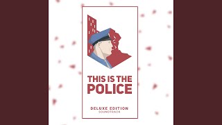 This Is The Police (Act 3 Theme)