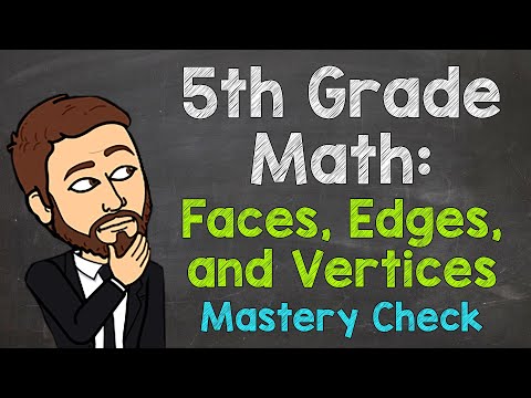 Faces, Edges, & Vertices | 5th Grade Math (Mastery Check)