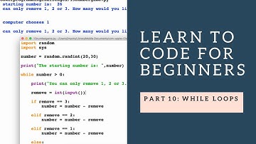 Learn to Code for Beginners 10: While Loops