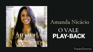 Amanda Nicácio - O Vale Play-Back Oficial