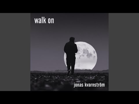 Walk On