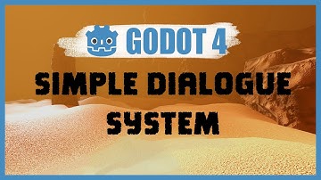 Easy Way to Setup a Dialogue System in Godot 4