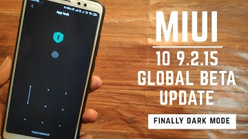 Miui 10 9.2.15 Global beta update for all xiaomi devices finally dark mode \ hindi