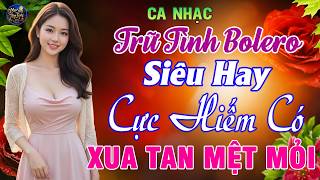 LK Nhạc BOLERO 5.0* 27/09/2026 GIỌNG CA VÀNG HAY NHẤT HIỆN NAY ➤ Lk Ca Nhạc Trữ Tình MỚI ĐÉT 2026