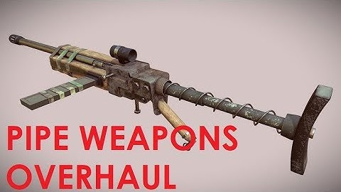 Fallout 4 Mod Review Pipe Weapons Overhaul
