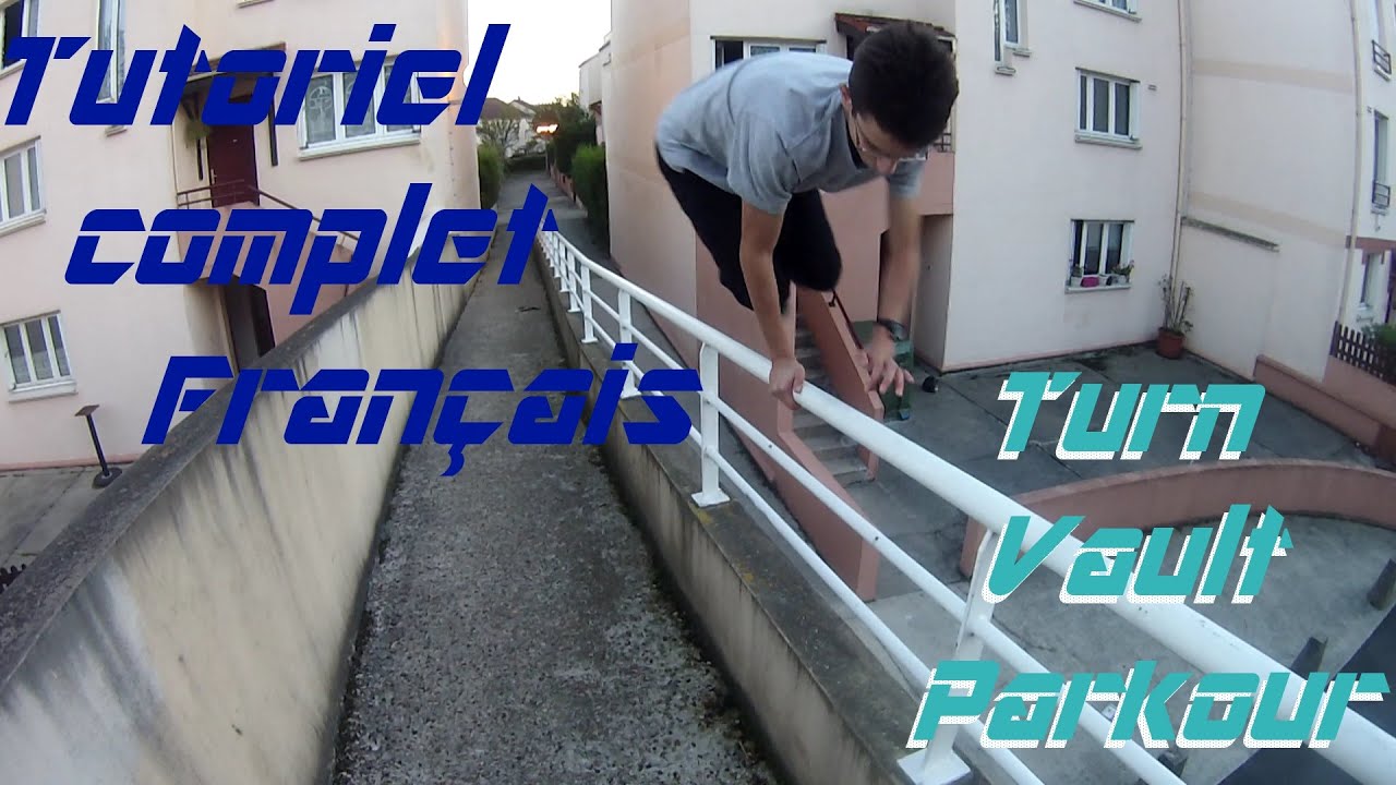 Parkour - Tutoriel Turn vault