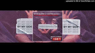 Bryan Kearney & Christina Novelli - By My Side 2k21 (UltraBooster Remix)