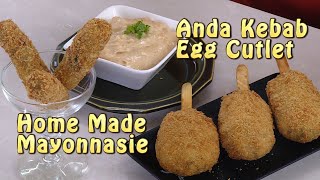 Egg Kabab Recipe - How to make Mayonnaise at home