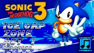 Sonic 3: Ice Cap Zone Act 1 (Arranged)