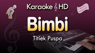 Karaoke BIMBI - Titiek Puspa | Nada Wanita