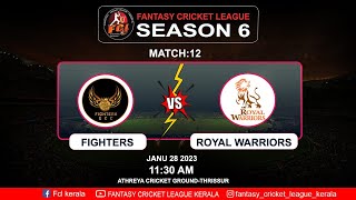 Fighters Ecc Fcl vs ROYAL WARRIORS || FANTASY CRICKET LEAGUE  SEASON 6 screenshot 1