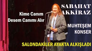 Sabahat Akkiraz l Kime Canım Desem @sevdamiztokat.60