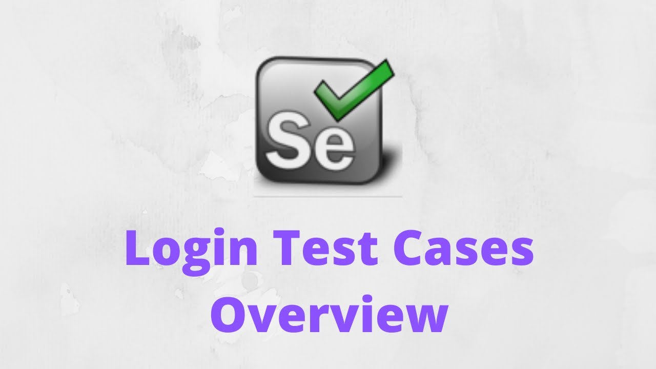 Login test cases overview YouTube