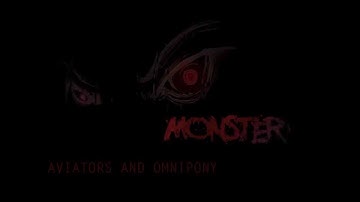 Aviators- Monster (Lyrics)