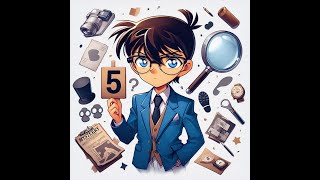 5 Interesting Facts about Detective Conan Part1